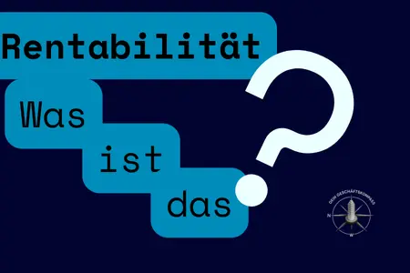 Rentabilität einfach erklärt: Finde heraus, ob sich dein Geschäft lohnt